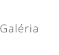 Galéria