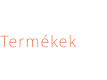 Termékek